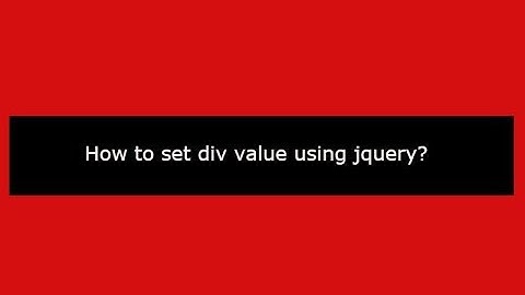 How to set div value using jquery?