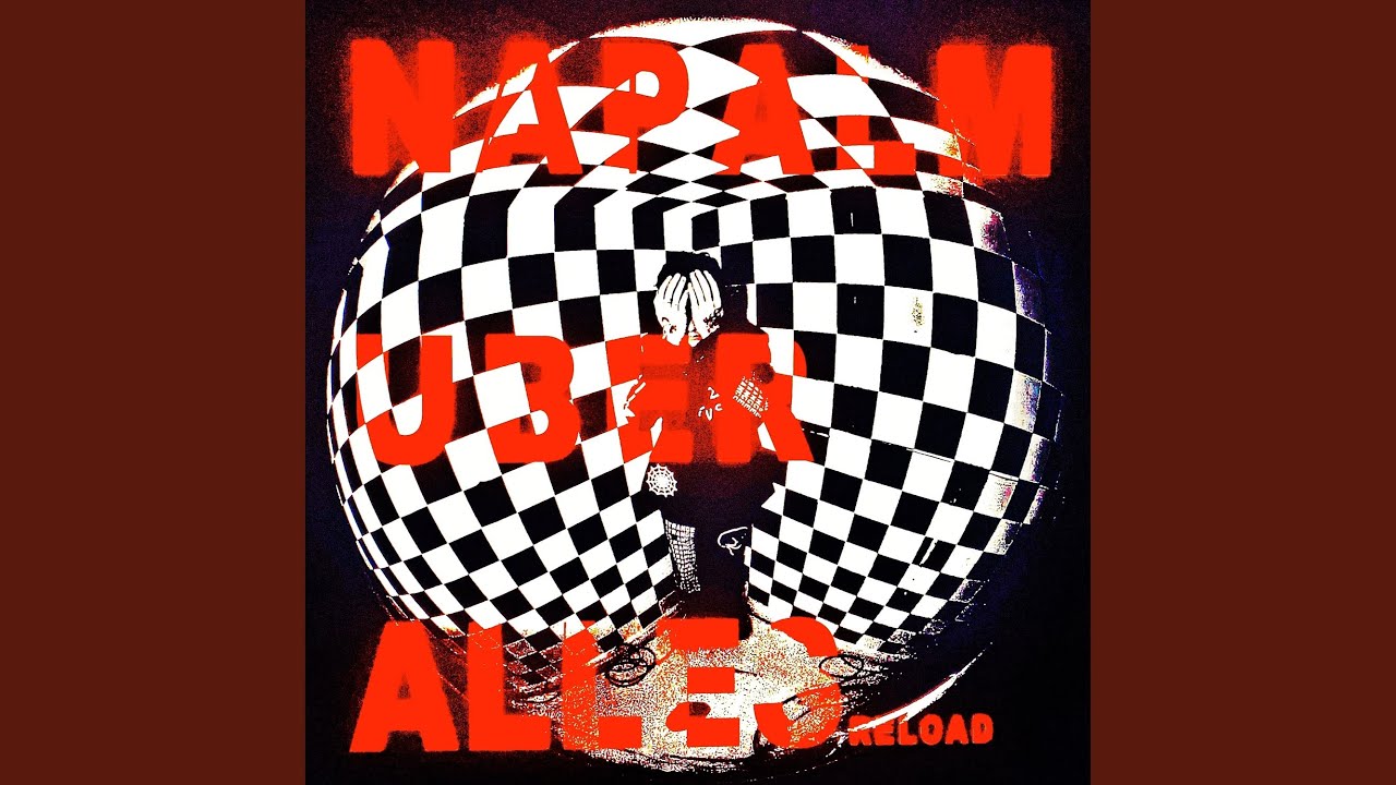 Ver Napalm Über Alles (Reload) no YouTube