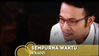 IR RADZI - SEMPURNA WAKTU  | MUSIC VIDEO