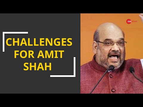 Challenges Amit Shah will be facing in the next 5 years