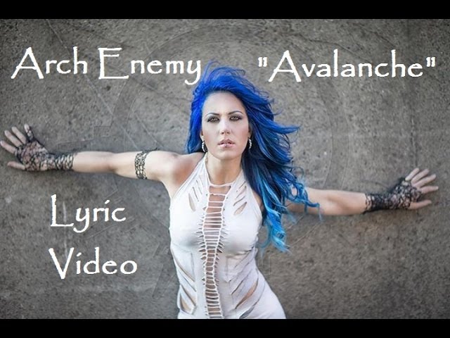 Arch Enemy - Avalanche