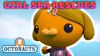 ​@Octonauts - 🦸‍♀️ Girl Sea Rescues 🛟 | Compilation | @OctonautsandFriends