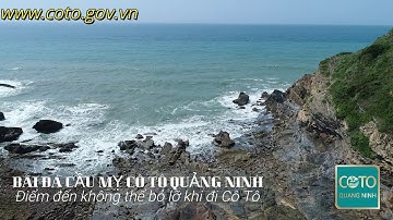Bãi đá Cầu Mỵ - Điểm đến không thể bỏ lỡ khi đi Cô Tô