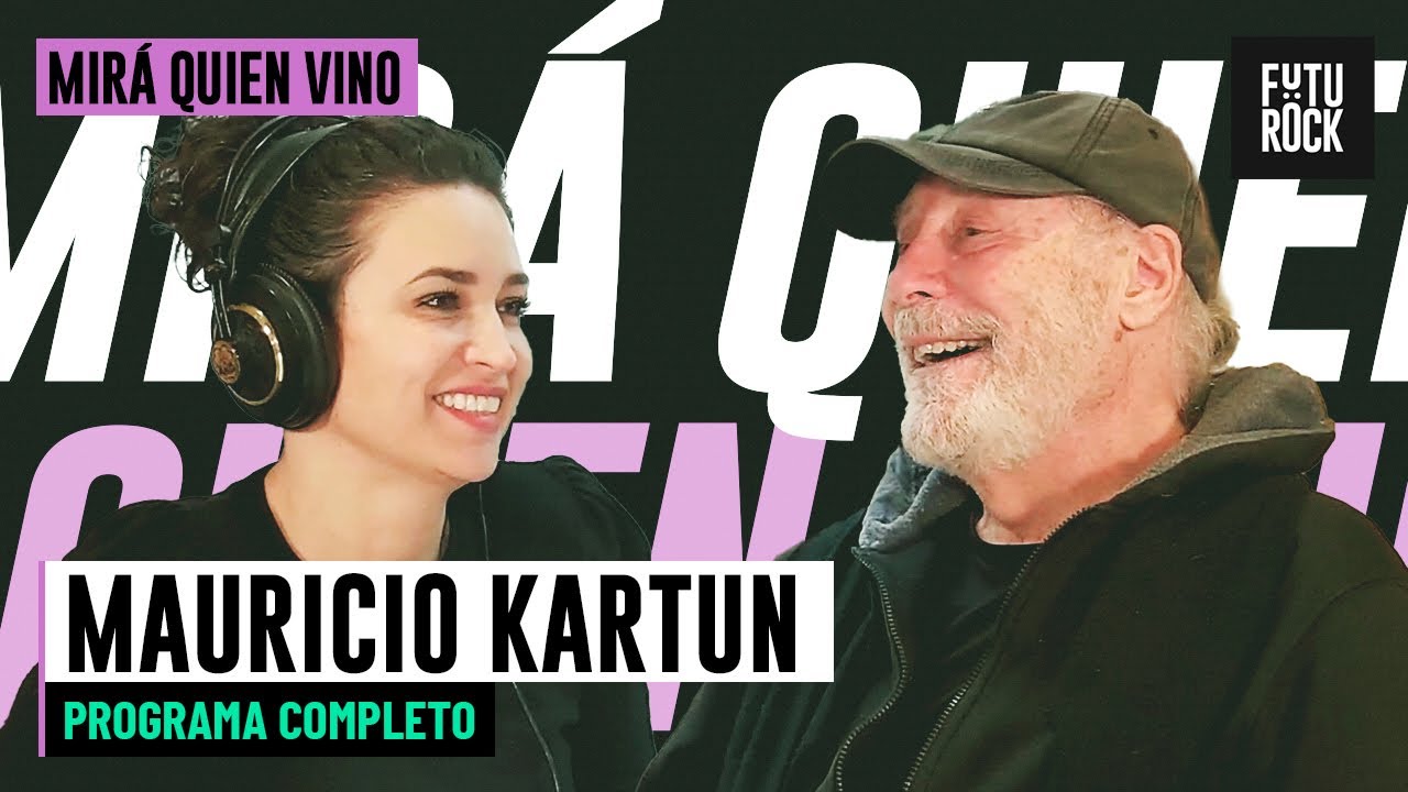 MAURICIO KARTUN, EL SHAKESPEARE ARGENTINO | MIRÁ QUIÉN VINO con JULIA MENGOLINI