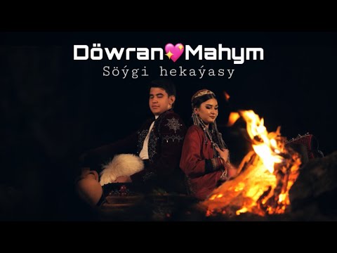 Döwran & Mahym 𝐒𝐨̈𝐲́𝐠𝐢 𝐡𝐞𝐤𝐚𝐲́𝐚𝐬𝐲-𝐋𝐨𝐯𝐞 𝐬𝐭𝐨𝐫𝐲