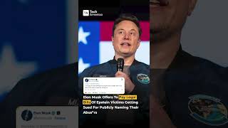Elon Musk Offers To Pay Legal Bills For Epstein Victims