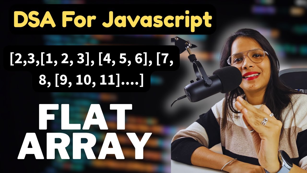 Most Asked DSA Question - Flat Array | Sofia Goyal - YouTube