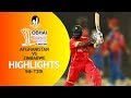 Highlights | Afghanistan vs Zimbabwe | 5th T20 | Bangladesh Tri-Series 2019