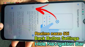 Realme narzo 50i back button settings // Realme narzo 50i navigation bar