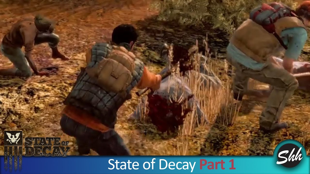 State of Decay Year One Survival Edition Gameplay Walkthrough Part 1 No Commentary