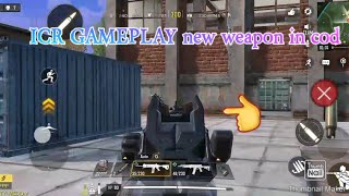 ICR NEW weapon gameplay in battle royal