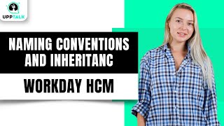 Role Based Security Naming Conventions and Inheritance | Workday Security Training | Upptalk