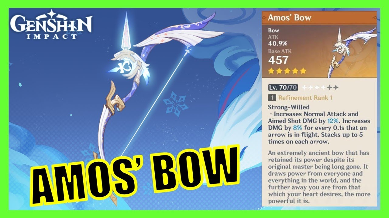 Ascend and Enhance Amos' Bow Ascension Genshin Impact YouTube