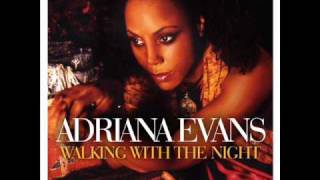 Video thumbnail of "Adriana Evans Sooner Or Later"