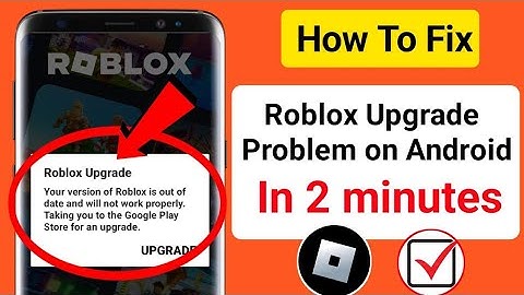 How To Fix Roblox Upgrade Error (Update 2024) |  Delta Executor