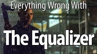 Everything Wrong With The Equalizer In 14 Minutes Or Less