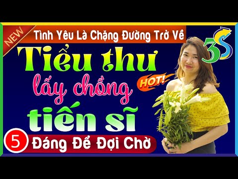 Video Truyện Ngắn Hay Việt Nam: Tình Yêu Là Chặng Đường Trở... - youtube