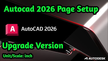 Autocad 2026 page setup।অটোক্যাড 2026 পেজ সেটাপ।@Civiltechedu94