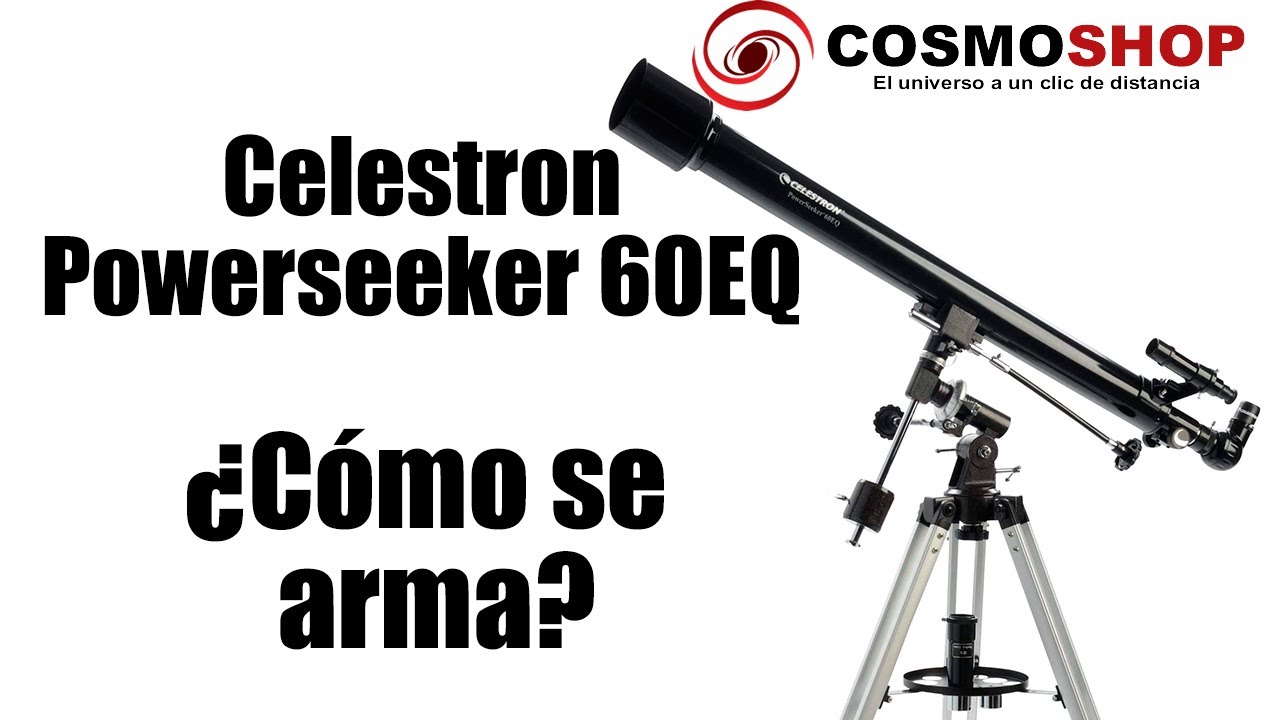 ⭐ Como armar 🛠configurar instalar 🔭Telescopio Celestron Powerseeker 114  EQ 🪐 21045 - Tutorial ✓ 