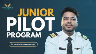 TCA Junior Pilot Program ✈️ | Top Crew Aviation  | Capt. P Kumar