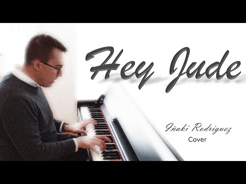 Hey Jude - The Beatles (Piano & Vocal Cover by Iñaki Rodriguez) 🎹 #musihacks #jaimealtozano #cover Hey Jude - The Beatles (Piano & Vocal Cover by Iñaki Rodriguez) 🎹 #musihacks #jaimealtozano #cover
