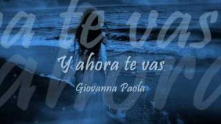 Video thumbnail of "Y ahora te vas"