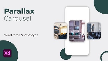 Tutorial Adobe XD Parallax Carousel | Animasi (Wireframe&Prototype) - ID