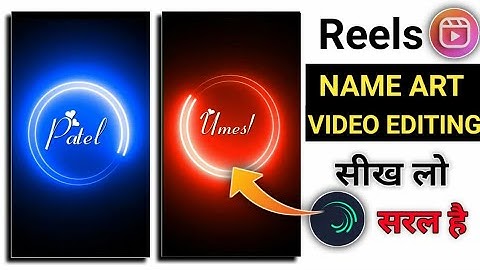 How to Make Neon circle Name Status | Reel Viral Video Easy Editing