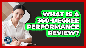What Is A 360-Degree Performance Review?