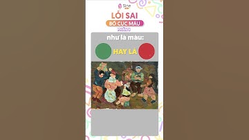 Lỗi sai Bố cục màu thi ĐH Mỹ thuật TPHCM phần 3