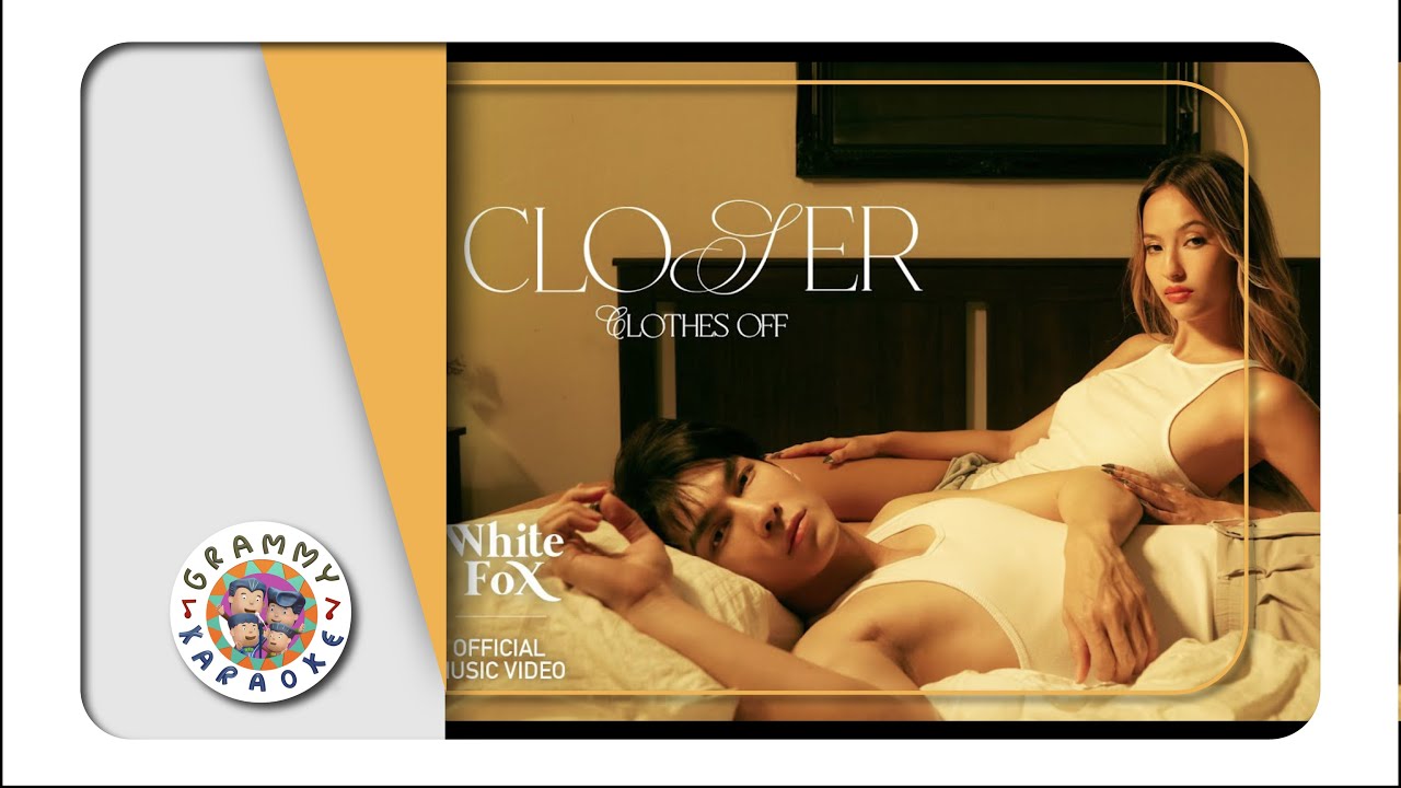 คาราโอเกะ Closer(Clothes Off) - Matcha (มัจฉา)