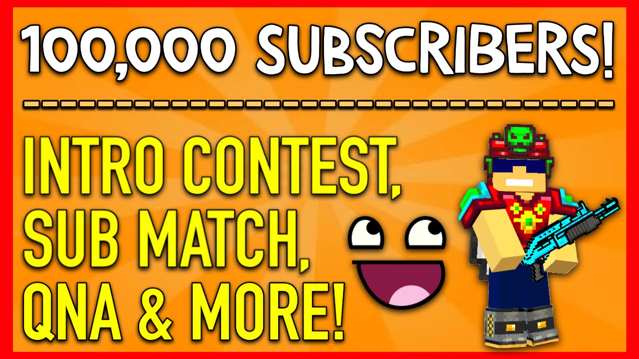 PIXEL GUN 3D: SUB MATCH, INTRO CONTEST, & MORE! :D