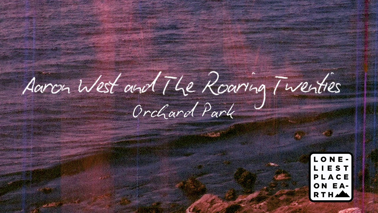 Aaron West and The Roaring Twenties- Orchard Park