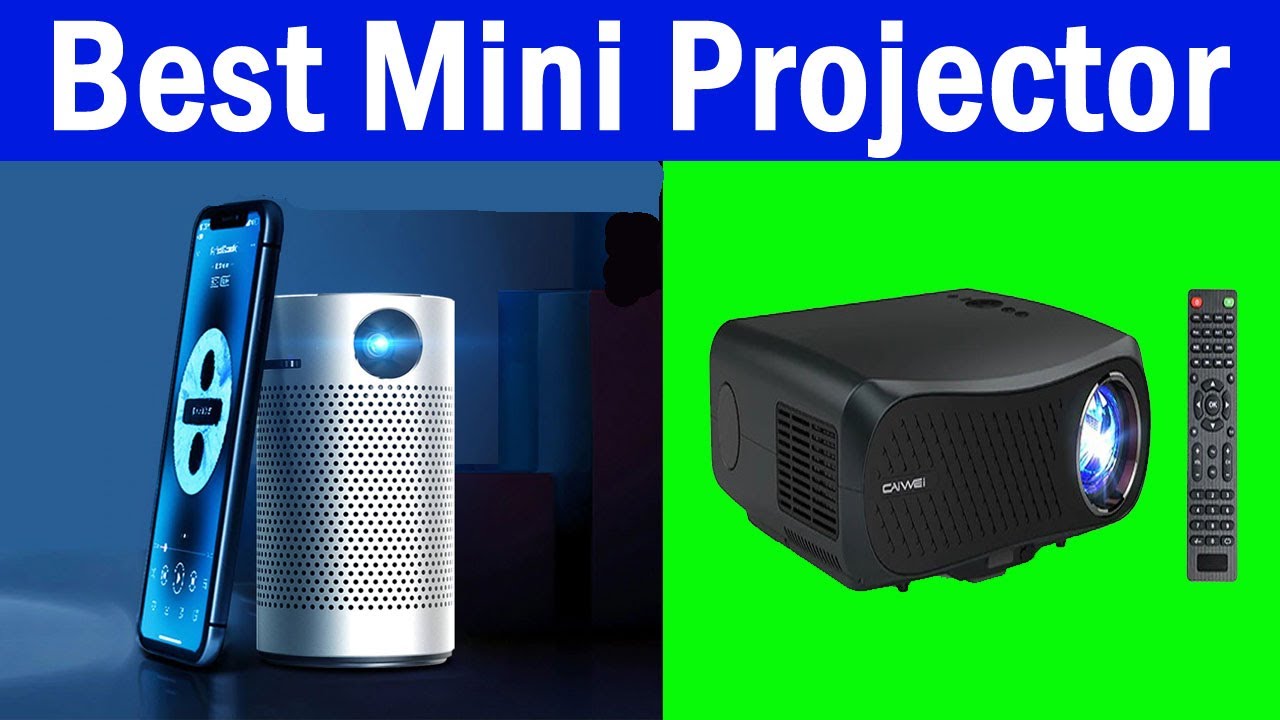 Top 5 Best Mini Projector Review In 2021