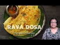 Rava Dosa Recipe | Instant Rava Dosa | Crispy Rava Dosa | How to make Rava Dosa | Easy Rava Dosa