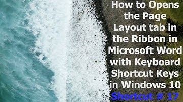 How to Open the Page Layout Tab in the Ribbon | Microsoft Word Keyboard Shortcut Key in Windows 10
