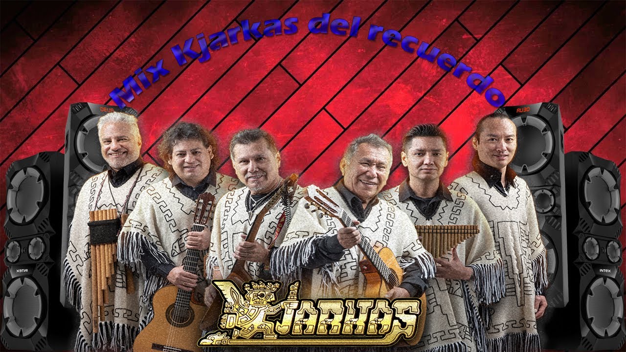 Kjarkas Mix del Recuerdo  |  Dj Nelson