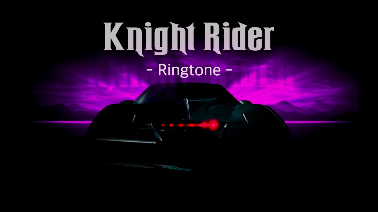 Knight Rider Theme - Ringtone (Android and iOS) - YouTube