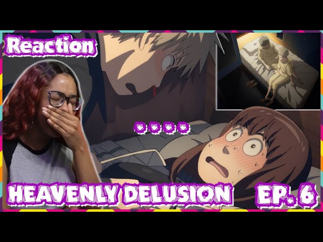 Everyone's hormones are RAGING  Heavenly Delusion Episode 6