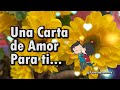 ❤️ Hola Mi Vida, Quiero Que Leas Esta Carta De Amor ❤️