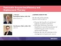 Pancreatic Enzyme Insufficiency W/ J.Enrique Dominguez-Muñoz, MD, PhD  Popi Kasvis, PhD(c), MSc, PDt