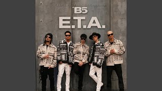 E.T.A. - B5