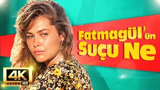 FATMAGÜL&#39;ÜN SUÇU NE? (4K - RESTORASYONLU) | (Hülya Avşar, Aytaç Arman, Ayberk Çölok)