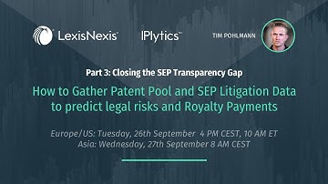 IPlytics Webinar - Closing the SEP Transparency Gap - Part 3
