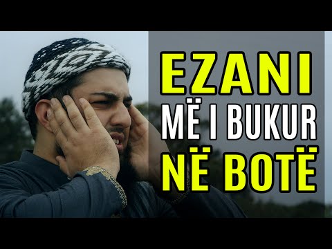 Ezani me i Bukur ne Bote - Me Titra Shqip