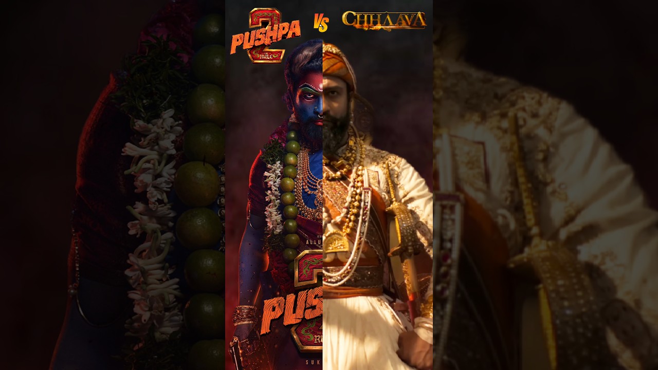 Pushpa 2 vs Chhaava 🥵🔥 