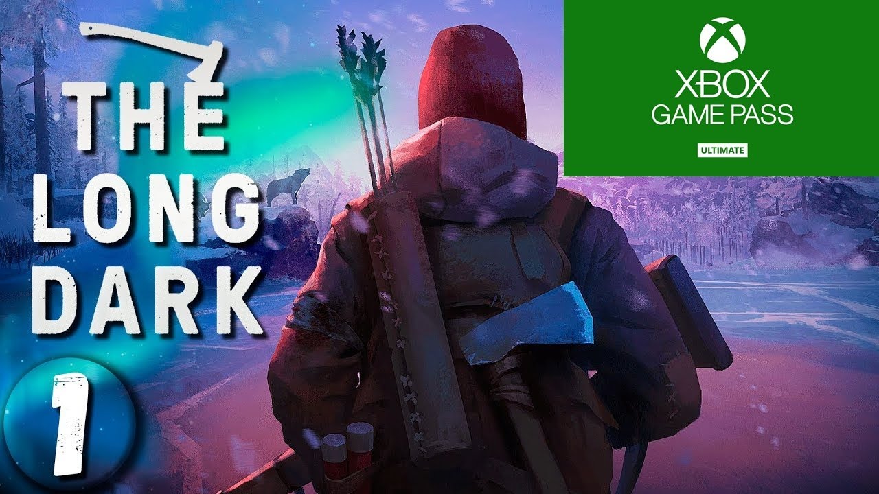 The long Dark The Game 1 Lets Play ЯСаша Xbox One X Let's Play For Fan