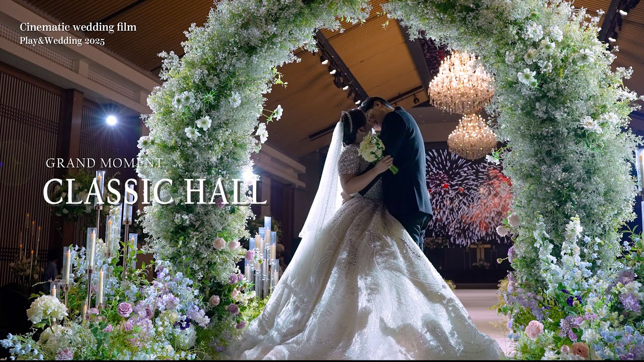 그랜드모먼트 클래식홀 I 시네마틱 웨딩영상 하이라이트_4K UHD I cinematic wedding film, wedding movie