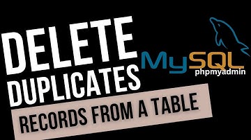 MySQL Delete Duplicates Rows Records |  MySQL phpMyadmin Database