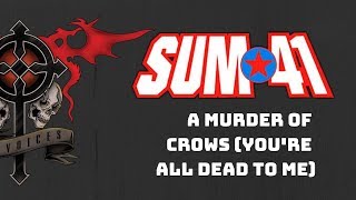Sum 41 - A Murder Of Crows (You're All Dead To Me) Acoustic Cover